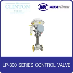 LP-300 SERIES CONTROL VALVE